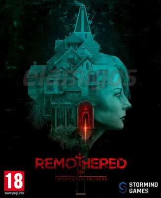Remothered: Tormented Fathers