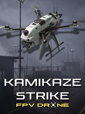 Kamikaze Strike FPV Drone