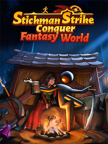 Stickman Strikes Conquer Fantasy World